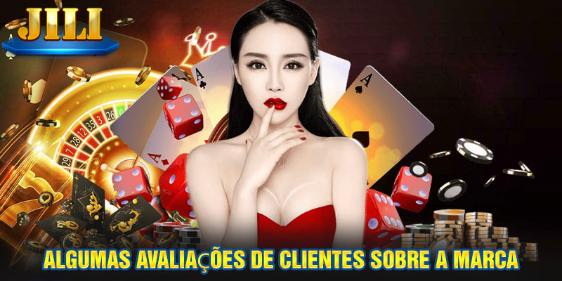 Algumas avaliações de clientes sobre a marca