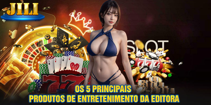 Os 5 principais produtos de entretenimento da editora